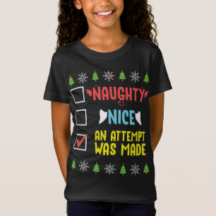 Naughty Nice ein Versuch wurde lustige Weihnachten T-Shirt