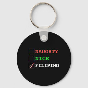 Naughty Nice Filipino Funny Christmas Philippinen Schlüsselanhänger