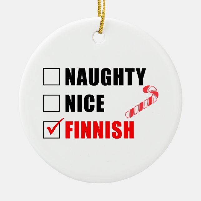 Naughty Nice Finland Candy Cane Keramik Ornament (Vorne)