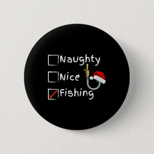 Naughty Nice Fishing Button