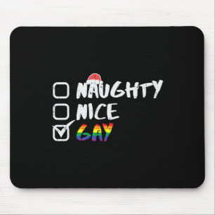 Naughty Nice Gay Rainbow Funny Gay Pride Lgbt Chri Mousepad
