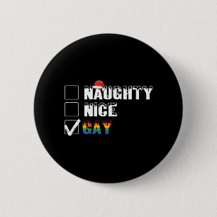 Naughty Nice Gay Rainbow Pride LGBT Weihnachtsgesc Button
