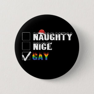 Naughty Nice Gay Rainbow Pride LGBT Weihnachtsgesc Button