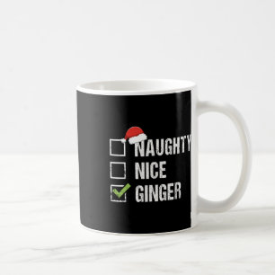Naughty Nice Ginger Redhead Weihnachtsmannmütze Ir Kaffeetasse
