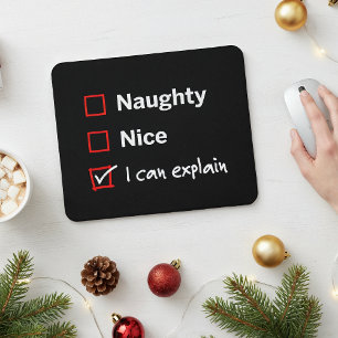Naughty Nice - ich kann es erklären Mousepad