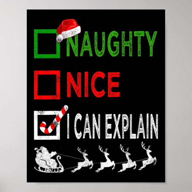 Naughty Nice ich kann Weihnachten Pajamas Funny er Poster (Vorne)