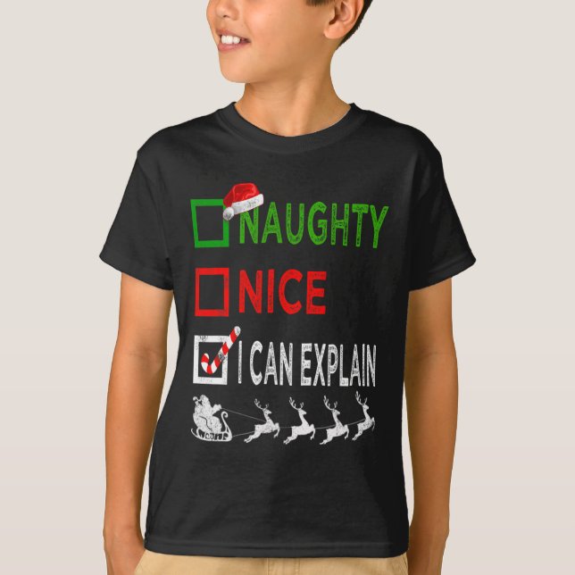 Naughty Nice ich kann Weihnachten Pajamas Funny er T-Shirt (Vorderseite)