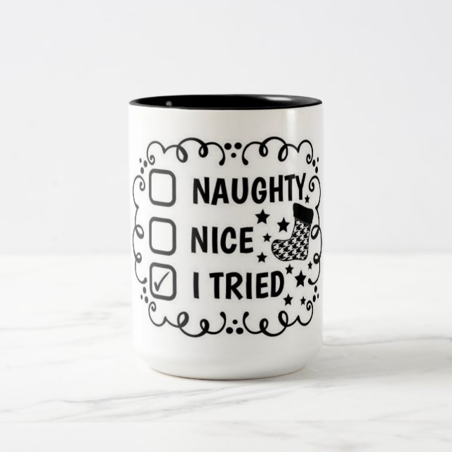NAUGHTY NICE - ICH VERSUCHTE FUNNY CHRISTMAS ZWEIFARBIGE TASSE (Mittel)