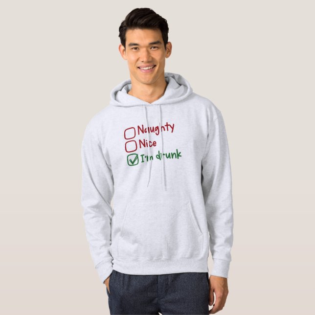 Naughty, Nice, I'm Drunk - Funny Christmas Hoodie (Vorne ganz)