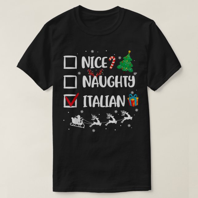 Naughty Nice Italian Christmas Funny Weihnachtsman T-Shirt (Design vorne)