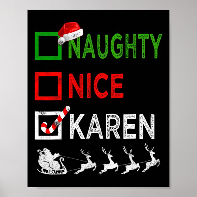 Naughty Nice Karen Christmas Pajamas Funny Santa H Poster (Vorne)