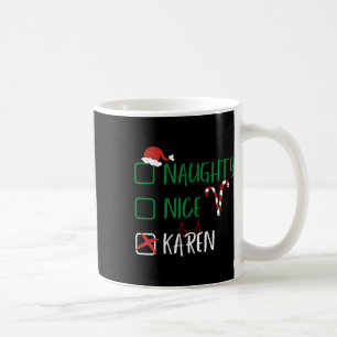 Naughty Nice Karen Weihnachtslustige Weihnachtslis Kaffeetasse