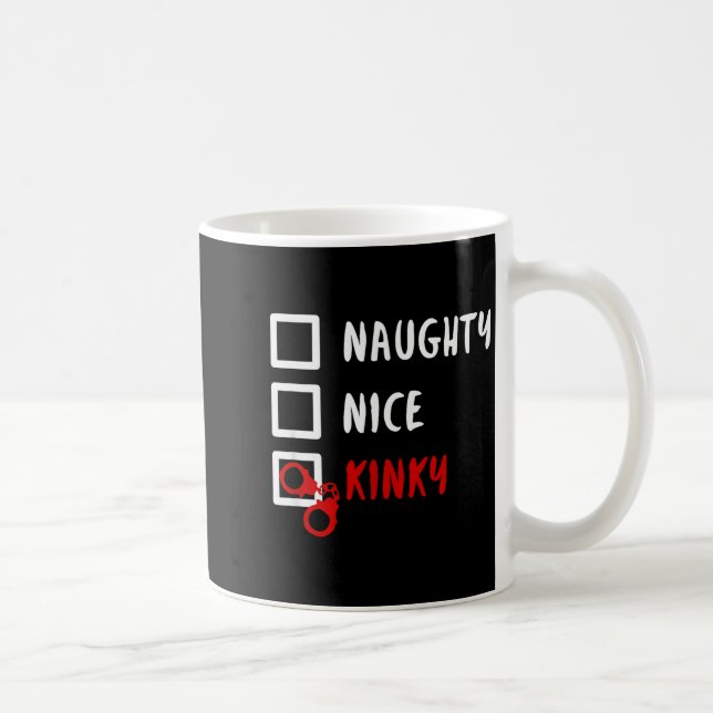 Naughty Nice Kinky Christmas List Santa Hanuffs Gi Kaffeetasse (Rechts)
