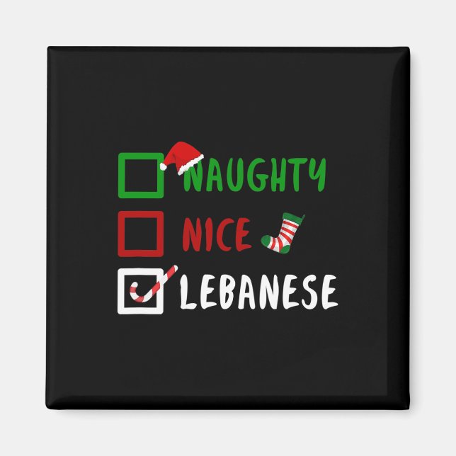 Naughty Nice Libanon Funny Libanon Weihnachtsgesan Magnet (Vorne)