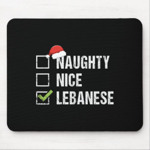 Naughty Nice Libanon Weihnachtsgeschenk Mousepad