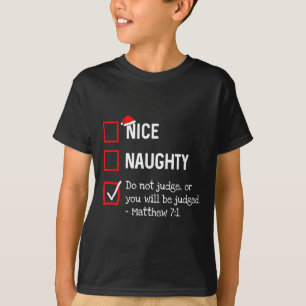 Naughty Nice List Funny Religious Christlich Chris T-Shirt