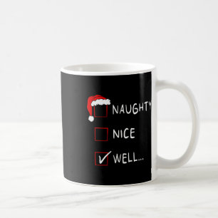 Naughty Nice List gut lustige Weihnachten Männer F Kaffeetasse