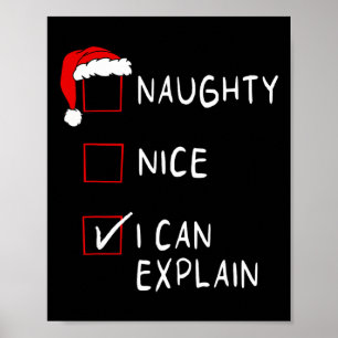 Naughty Nice List Ich kann es erklären Xmas Männer Poster