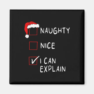 Naughty Nice List kann ich erklären Weihnachten Mä Magnet