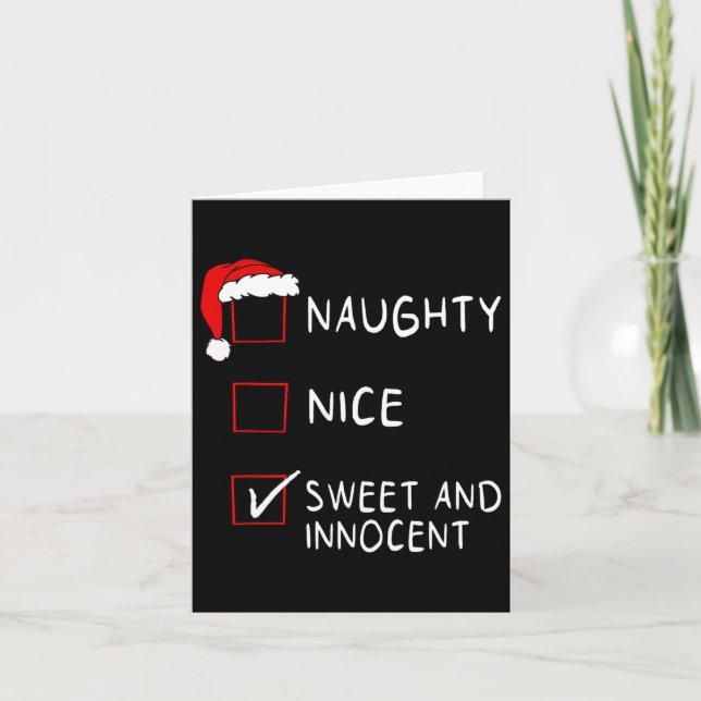 Naughty Nice List Sweet Innocent Xmas Männer Fraue Karte (Vorderseite)
