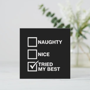 Naughty Nice List versuchte meine besten Weihnacht Einladung