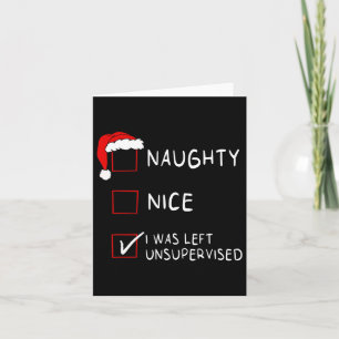 Naughty Nice List wurde Links unbeaufsichtigt Männ Karte