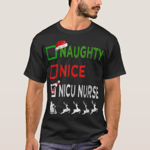 Naughty Nice Nicu Nurse Christmas Pajamas Funny Sa T-Shirt