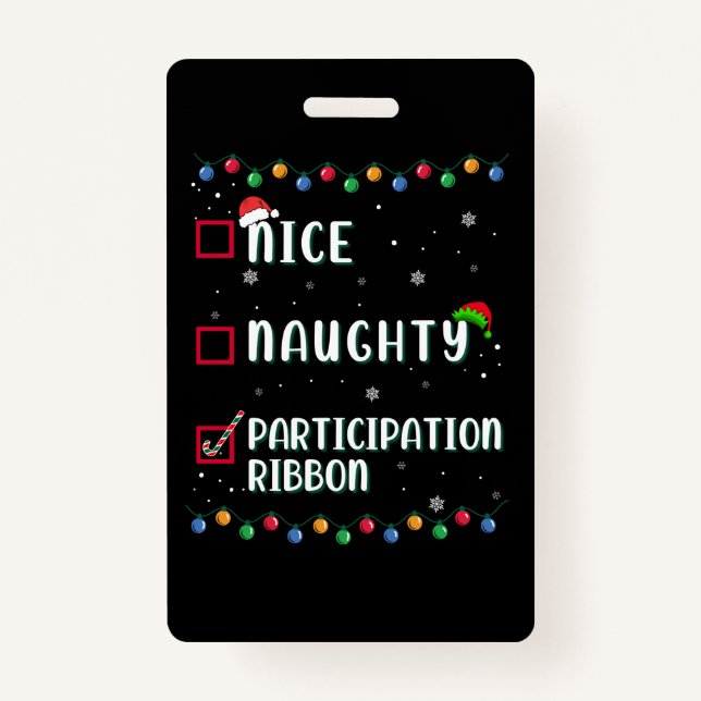 Naughty Nice Participation Ribbon Medaille Funny Ausweis (Vorderseite)