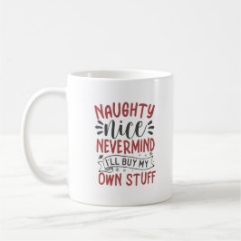 Naughty Nice Personalisiert Kaffeetasse