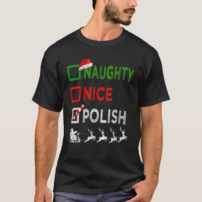 Naughty Nice Polnischer Weihnachtspajamas Funny Sa T-Shirt (Vorderseite)
