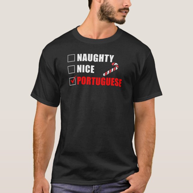 Naughty Nice Portugiesisches Weihnachtsdesign T-Shirt (Vorderseite)