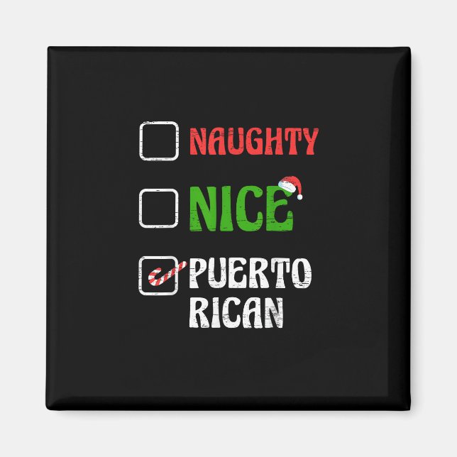 Naughty Nice Puertorican Santa Holiday Sweet  Magnet (Vorne)