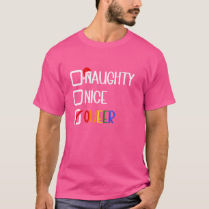 Naughty Nice Que, LGBT Gay Pride Weihnachtszitat T-Shirt