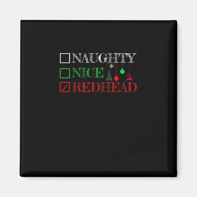 Naughty Nice Redhead Christmas Funny Holiday  Magnet (Vorne)
