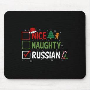 Naughty Nice Russian Christmas Pajamas Santa Claus Mousepad