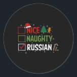 Naughty Nice Russian Christmas Pajamas Santa Claus Runder Aufkleber<br><div class="desc">Naughty Nice Russian Christmas Pajamas Weihnachtsmann Xmas</div>