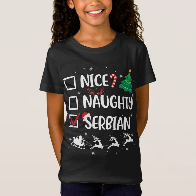 Naughty Nice Serbiens Weihnachten Funny Weihnachts T-Shirt (Vorderseite)