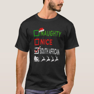Naughty Nice South African Christmas Pajamas Funny T-Shirt