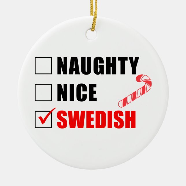 Naughty Nice Swedish Candy Cane Keramik Ornament (Vorne)