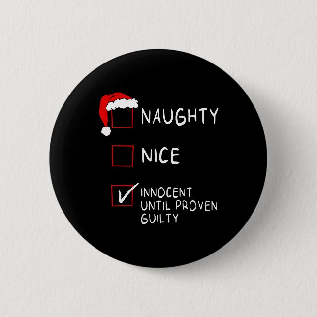 Naughty Nice unschuldig bis schuldig Weihnachten M Button (Vorderseite)