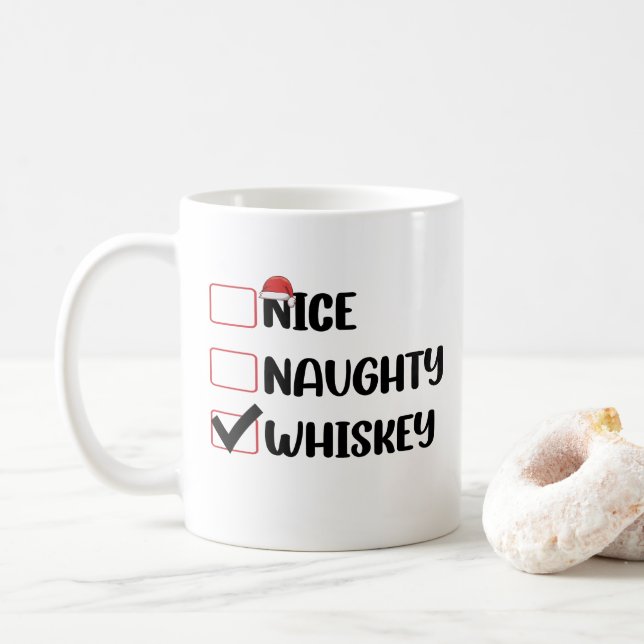 Naughty Nice Whiskey Weihnachtsliste Kaffeetasse (Mit Donut)