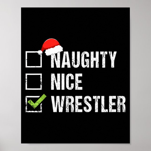 Naughty Nice Wrestler Shirt Wrestling Santa Christ Poster (Vorne)