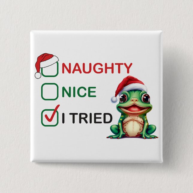 Naughty oder Nice Button (Vorderseite)