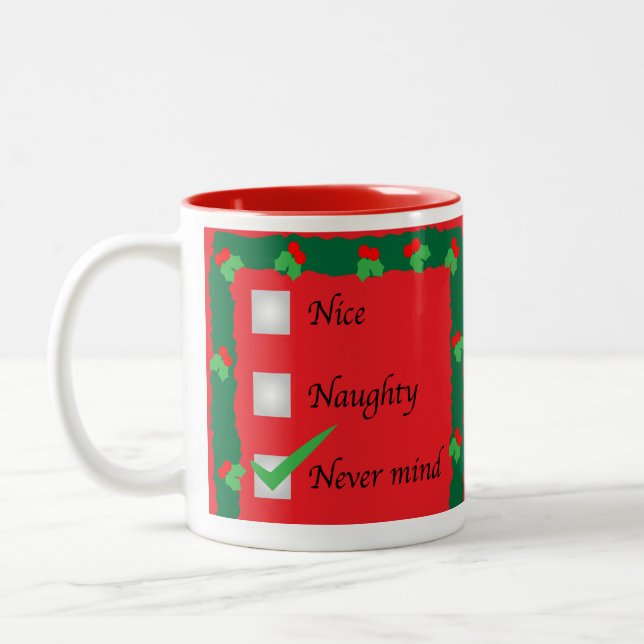 Naughty oder Nice, egal. Zweifarbige Tasse (Links)