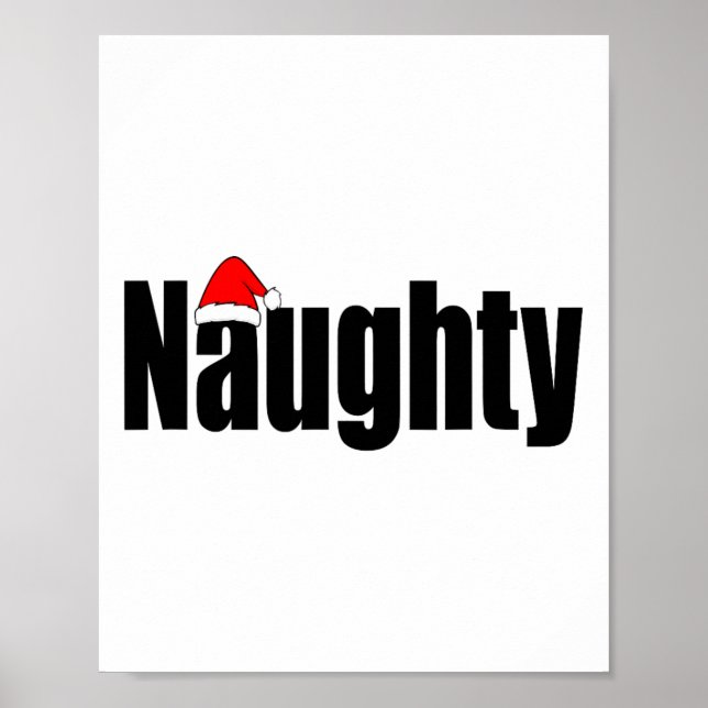 Naughty oder Nice Funny Matching Weihnachtsfamilie Poster (Vorne)