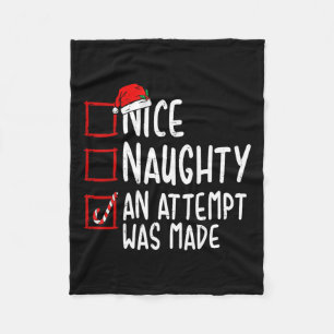 Naughty oder Nice Funny wurde ein Versuch gemacht Fleecedecke
