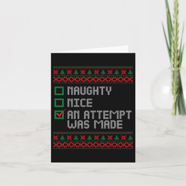 Naughty oder Nice Funny wurde ein Versuch gemacht  Karte (Vorderseite)