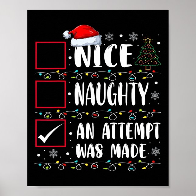 Naughty oder Nice Funny wurde ein Versuch gemacht  Poster (Vorne)