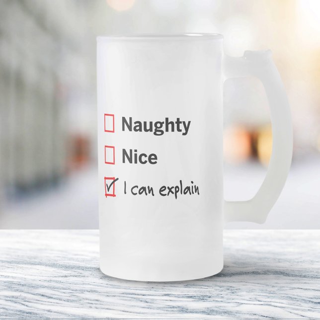 Naughty oder Nice - ich kann es erklären Mattglas Bierglas (Von Creator hochgeladen)