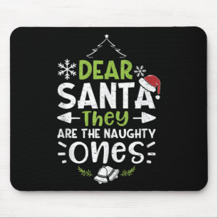 Naughty oder Nice Lieber Weihnachten Sie sind die Mousepad